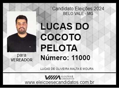 Candidato LUCAS DO COCOTO PELOTA 2024 - BELO VALE - Eleições