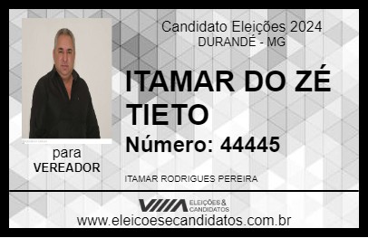 Candidato ITAMAR DO ZÉ TIETO 2024 - DURANDÉ - Eleições