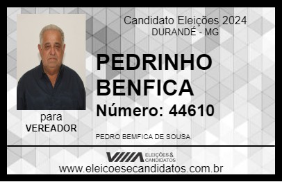 Candidato PEDRINHO BENFICA 2024 - DURANDÉ - Eleições