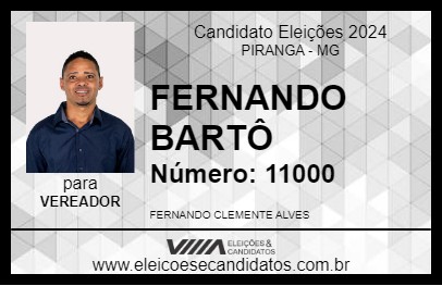 Candidato FERNANDO BARTÔ 2024 - PIRANGA - Eleições