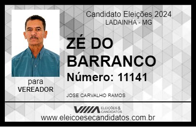 Candidato ZÉ DO BARRANCO 2024 - LADAINHA - Eleições