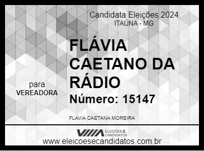 Candidato FLÁVIA CAETANO DA RÁDIO 2024 - ITAÚNA - Eleições