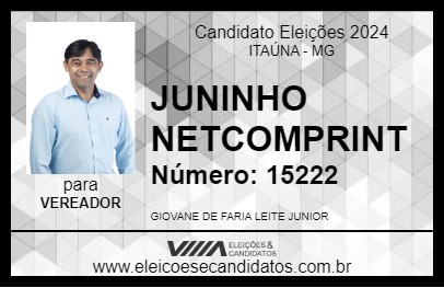 Candidato JUNINHO NETCOMPRINT 2024 - ITAÚNA - Eleições