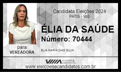 Candidato ÉLIA DA SAÚDE 2024 - PATIS - Eleições