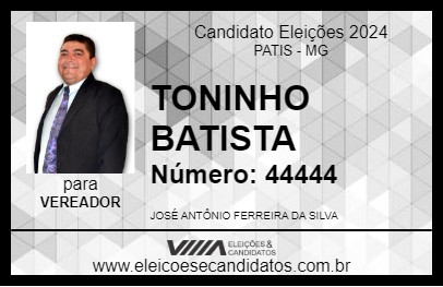 Candidato TONINHO BATISTA 2024 - PATIS - Eleições