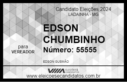 Candidato EDSON CHUMBINHO 2024 - LADAINHA - Eleições