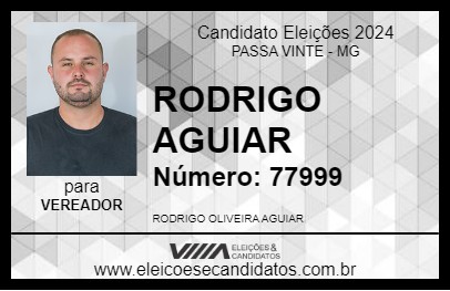 Candidato RODRIGO AGUIAR 2024 - PASSA VINTE - Eleições