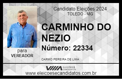 Candidato CARMINHO DO NEZIO 2024 - TOLEDO - Eleições