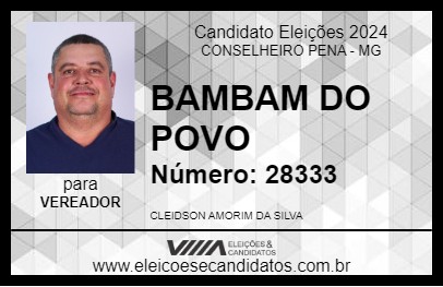 Candidato BAMBAM DO POVO 2024 - CONSELHEIRO PENA - Eleições