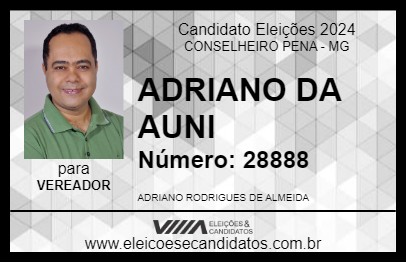 Candidato ADRIANO DA AUNI 2024 - CONSELHEIRO PENA - Eleições