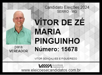 Candidato VÍTOR DE ZÉ MARIA PINGUINHO 2024 - SERRO - Eleições