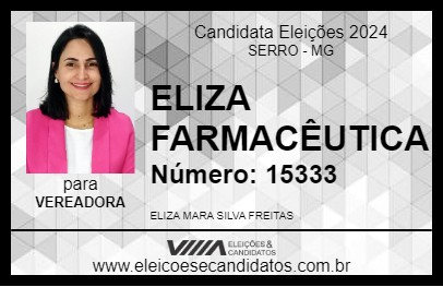 Candidato ELIZA FARMACÊUTICA 2024 - SERRO - Eleições