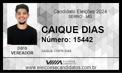 Candidato CAIQUE DIAS 2024 - SERRO - Eleições