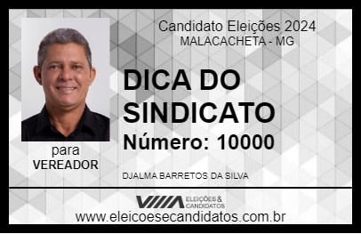 Candidato DICA DO SINDICATO 2024 - MALACACHETA - Eleições