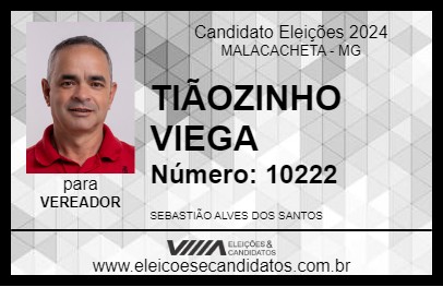 Candidato TIÃOZINHO VIEGA 2024 - MALACACHETA - Eleições