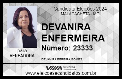 Candidato DEVANIRA ENFERMEIRA 2024 - MALACACHETA - Eleições