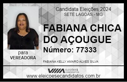 Candidato FABIANA CHICA DO AÇOUGUE 2024 - SETE LAGOAS - Eleições