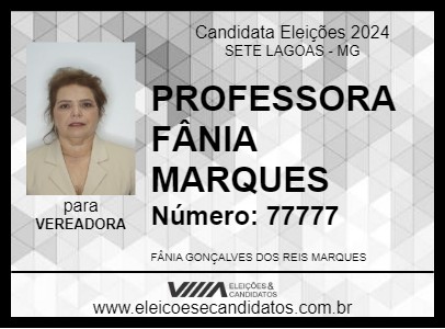 Candidato PROFESSORA FÂNIA MARQUES  2024 - SETE LAGOAS - Eleições