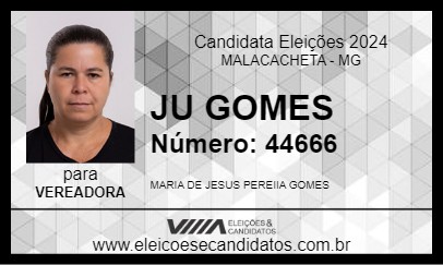 Candidato JU GOMES 2024 - MALACACHETA - Eleições