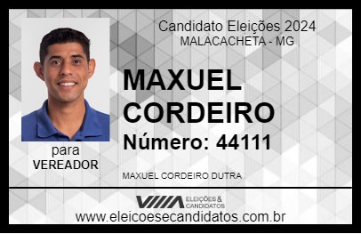 Candidato MAXUEL CORDEIRO 2024 - MALACACHETA - Eleições