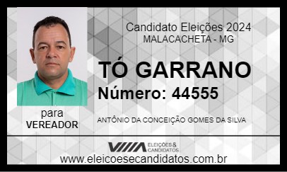 Candidato TÓ GARRANO 2024 - MALACACHETA - Eleições