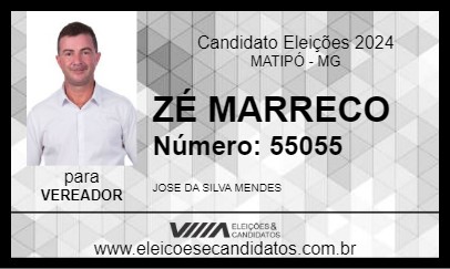 Candidato ZÉ MARRECO 2024 - MATIPÓ - Eleições