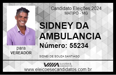 Candidato SIDNEY DA AMBULANCIA 2024 - MATIPÓ - Eleições