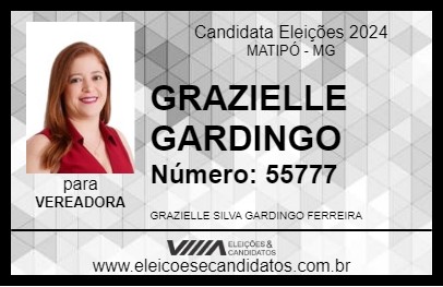 Candidato GRAZIELLE GARDINGO 2024 - MATIPÓ - Eleições