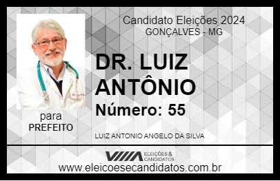 Candidato DR. LUIZ ANTÔNIO 2024 - GONÇALVES - Eleições