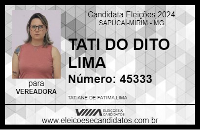 Candidato TATI DO DITO LIMA 2024 - SAPUCAÍ-MIRIM - Eleições