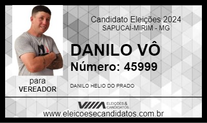 Candidato DANILO VÔ 2024 - SAPUCAÍ-MIRIM - Eleições