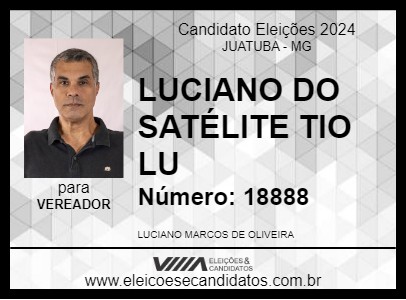 Candidato LUCIANO DO SATÉLITE TIO LU 2024 - JUATUBA - Eleições