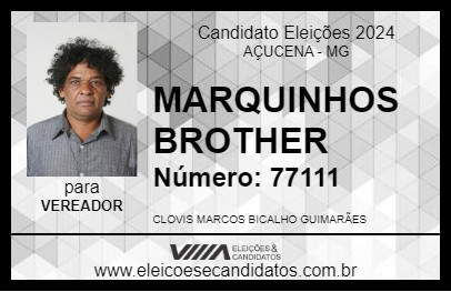 Candidato MARQUINHOS BROTHER 2024 - AÇUCENA - Eleições