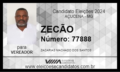 Candidato ZECÃO 2024 - AÇUCENA - Eleições