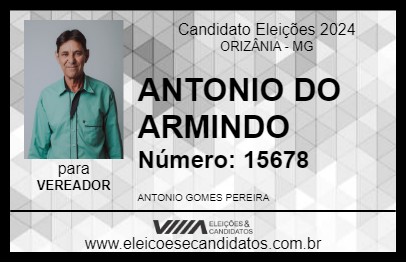 Candidato ANTONIO DO ARMINDO 2024 - ORIZÂNIA - Eleições