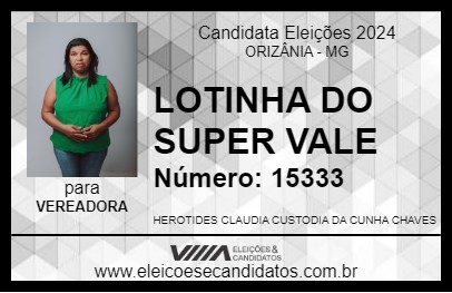 Candidato LOTINHA DO SUPER VALE 2024 - ORIZÂNIA - Eleições