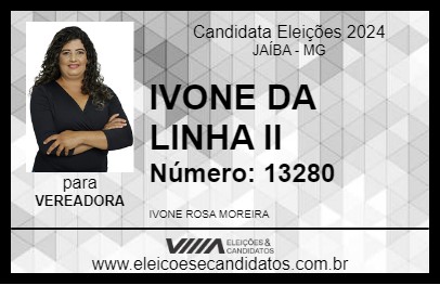 Candidato IVONE DA LINHA II 2024 - JAÍBA - Eleições