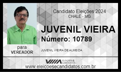 Candidato JUVENIL VIEIRA 2024 - CHALÉ - Eleições