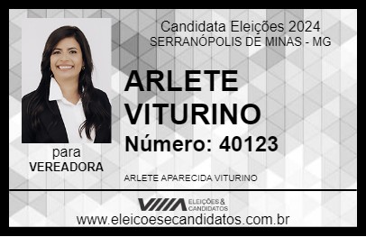 Candidato ARLETE VITURINO 2024 - SERRANÓPOLIS DE MINAS - Eleições