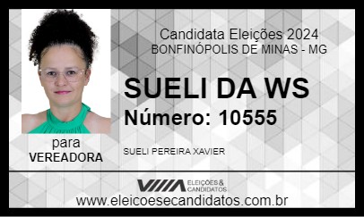 Candidato SUELI DA WS 2024 - BONFINÓPOLIS DE MINAS - Eleições