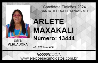 Candidato ARLETE MAXAKALI 2024 - SANTA HELENA DE MINAS - Eleições