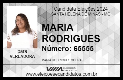 Candidato MARIA RODRIGUES 2024 - SANTA HELENA DE MINAS - Eleições