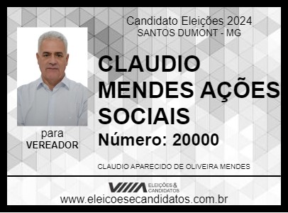 Candidato CLAUDIO MENDES  AÇÕES SOCIAIS 2024 - SANTOS DUMONT - Eleições