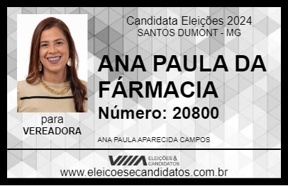 Candidato ANA PAULA DA FÁRMACIA 2024 - SANTOS DUMONT - Eleições