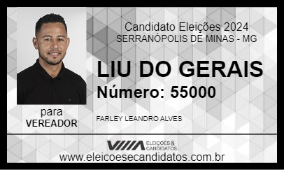 Candidato LIU DO GERAIS 2024 - SERRANÓPOLIS DE MINAS - Eleições