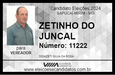 Candidato ZETINHO DO JUNCAL 2024 - SAPUCAÍ-MIRIM - Eleições