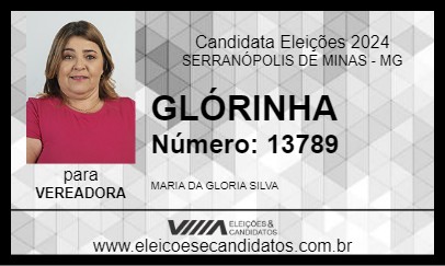 Candidato GLÓRINHA 2024 - SERRANÓPOLIS DE MINAS - Eleições