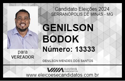 Candidato GENILSON BODOK 2024 - SERRANÓPOLIS DE MINAS - Eleições