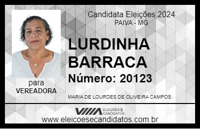 Candidato LURDINHA BARRACA 2024 - PAIVA - Eleições