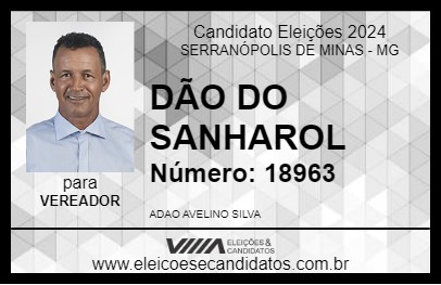 Candidato DÃO DO SANHAROL 2024 - SERRANÓPOLIS DE MINAS - Eleições